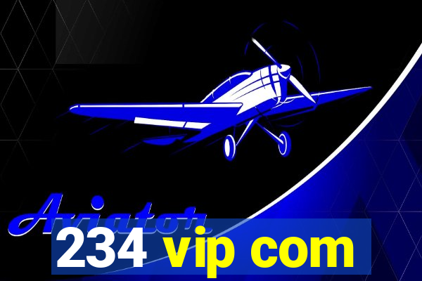 234 vip com